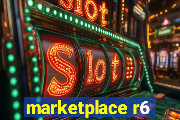 marketplace r6